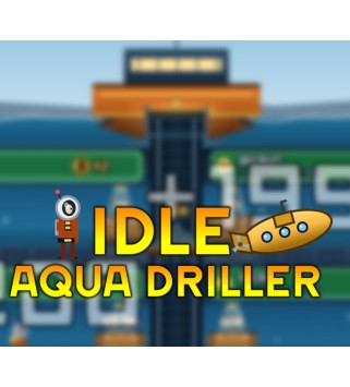 Idle Aqua Driller Steam Key GLOBAL